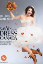 Watch Say Yes to the Dress Canada Myflixer