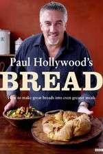 Watch Paul Hollywoods Bread Myflixer