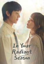 Watch In Your Brilliant Season Myflixer
