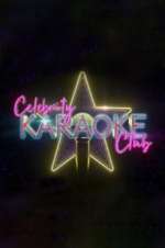 Watch Celebrity Karaoke Club Myflixer