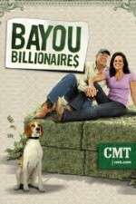 Watch Bayou Billionaires Myflixer
