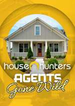 Watch House Hunters: Agents Gone Wild Myflixer