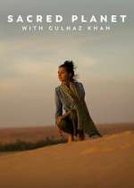 Watch Sacred Planet with Gulnaz Khan Myflixer
