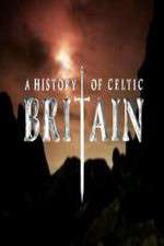 Watch A History of Celtic Britain Myflixer