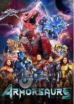 Watch Armorsaurs Myflixer