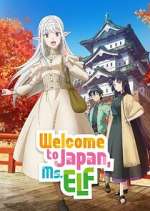 Watch Welcome to Japan, Ms. Elf! Myflixer