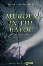 Watch Murder in the Bayou Myflixer