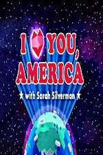 Watch I Love You, America Myflixer