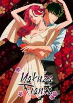 Watch Yakuza FiancÃ© Myflixer