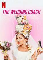 Watch The Wedding Coach Myflixer