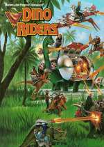 Watch Dino-Riders Myflixer