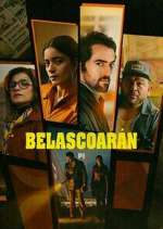 Watch BelascoarÃ¡n, PI Myflixer