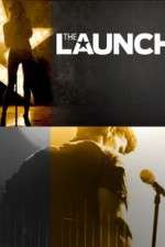 Watch The Launch Myflixer