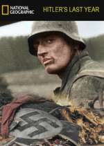 Watch Hitler's Last Year Myflixer