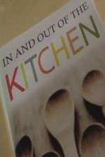 Watch In and Out of the Kitchen Myflixer