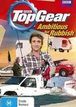 Watch Top Gear: Ambitious But Rubbish Myflixer