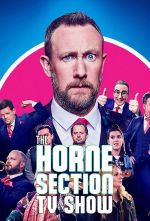 Watch The Horne Section TV Show Myflixer