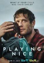 Watch Playing Nice Myflixer