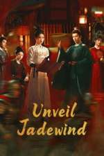 Watch Unveil: Jadewind Myflixer