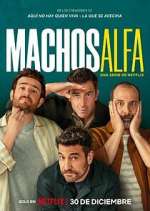 Watch Alpha Males Myflixer