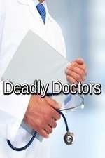 Watch Deadly Doctors Myflixer