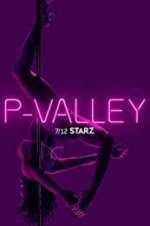 Watch P-Valley Myflixer