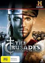 Watch The Crusades: Crescent and the Cross Myflixer