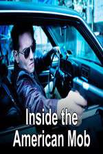 Watch Inside The American Mob Myflixer