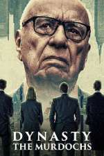 Watch Dynasty: The Murdochs Myflixer