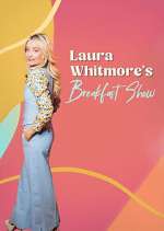 Watch Laura Whitmore's Breakfast Show Myflixer