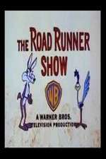 Watch The Road Runner Show  Myflixer