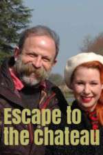 Watch Escape to the Chateau Myflixer