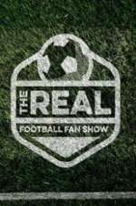 Watch The Real Football Fan Show Myflixer