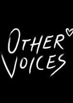 Watch Other Voices Myflixer