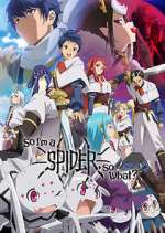Watch So I'm a Spider, So What? Myflixer