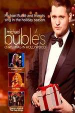 Watch Michael BublÃ©s Christmas in Hollywood Myflixer