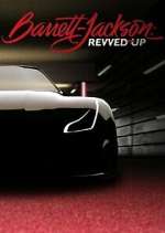 Watch Barrett-Jackson REVVED UP Myflixer