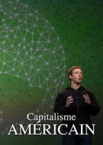 Watch Capitalisme amÃ©ricain, le culte de la richesse Myflixer