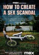 Watch How to Create a Sex Scandal Myflixer