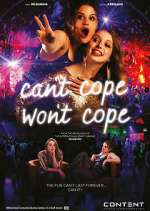 Watch Can't Cope, Won't Cope Myflixer