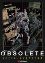 Watch Obsolete Myflixer