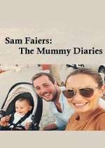 Watch Sam & Billie: The Mummy Diaries Myflixer
