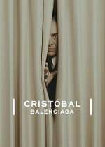 Watch CristÃ³bal Balenciaga Myflixer