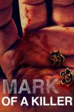Watch Mark of a Killer Myflixer