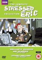 Watch Stressed Eric Myflixer