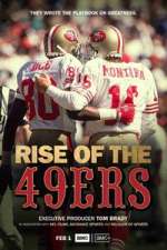Watch Rise of the 49ers Myflixer