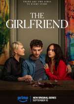 Watch The Girlfriend Myflixer